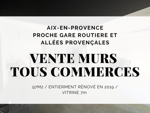 Murs commerciaux – Toutes activités   97 m2   PAS DE LOYER.